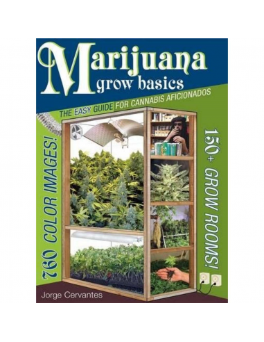 Marijuana Grow Basics: The Easy Guide For Cannabis Afficionados - Imagen 1